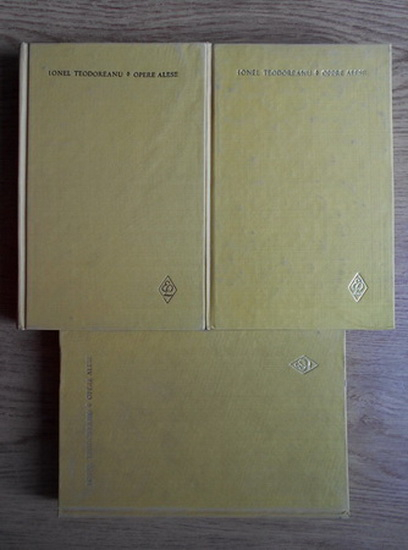 Anticariat: Ionel Teodoreanu - Opere alese (3 volume)