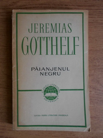 Anticariat: Jeremias Gotthelf - Paianjenul negru