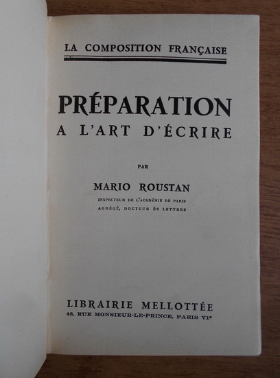 Mario Roustan - Preparation a l'art d'ecrire