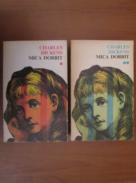 Anticariat: Charles Dickens - Mica Dorrit (2 volume)