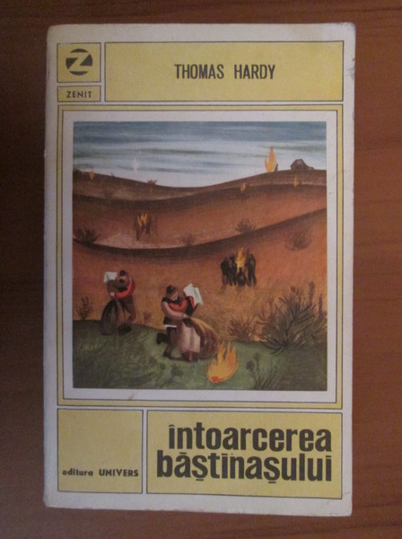 Anticariat: Thomas Hardy - Intoarcerea bastinasului