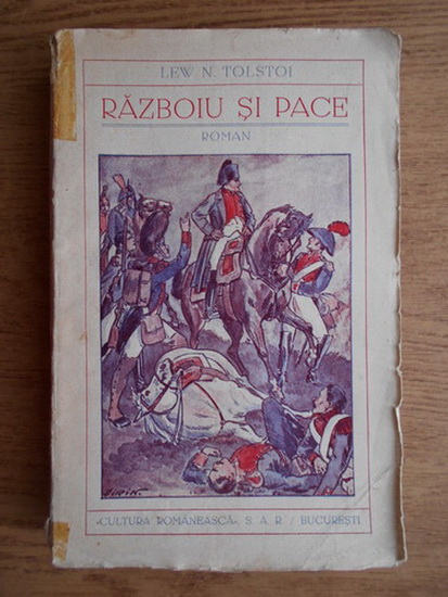 Anticariat: Lew Nikolajewitsch Tolstoi - Razboi si pace (1939)