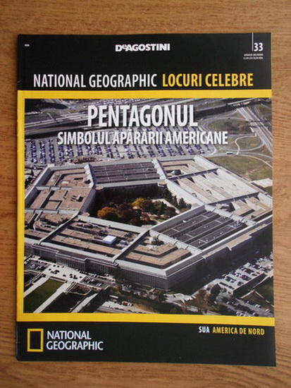 Anticariat: National Geographic, Locuri celebre, Pentagonul, nr. 33, 2013
