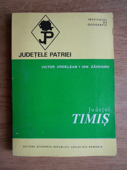 Anticariat: Victor Ardelean - Judetul Timis