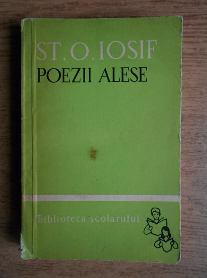 Anticariat: St. O. Iosif - Poezii alese
