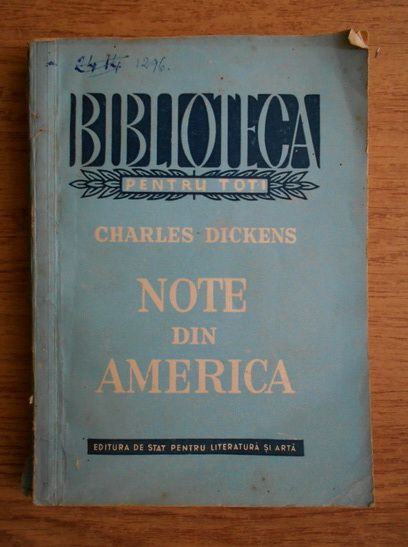 Anticariat: Charles Dickens - Note din America