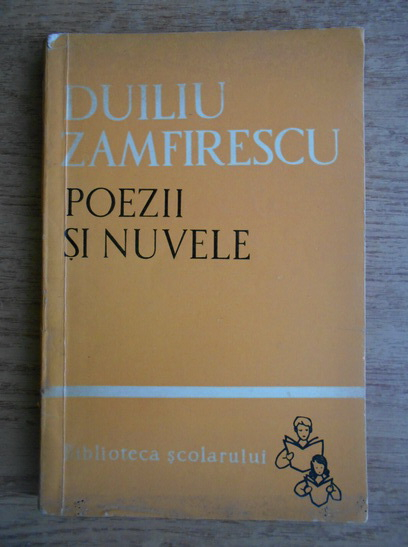 Anticariat: Duiliu Zamfirescu - Poezii si nuvele