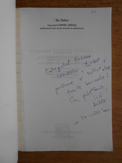 Anticariat: Ilie Dobre - Generalul Cornel Otelea performerul unic de pe arenele cu semicercuri (cu autograful autorului)