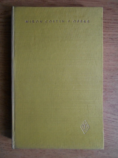 Anticariat: Miron Costin - Opere (volumul 1)