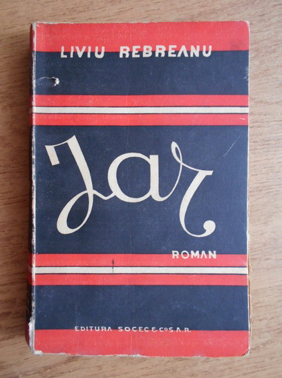 Anticariat: Liviu Rebreanu - Jar (1941)