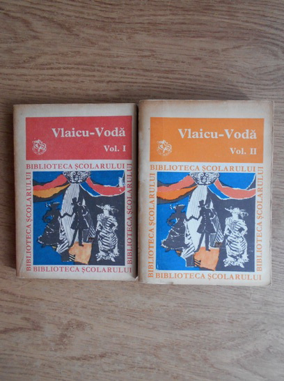 Anticariat: Vlaicu Voda - Antologie de dramaturgie romaneasca (2 volume)