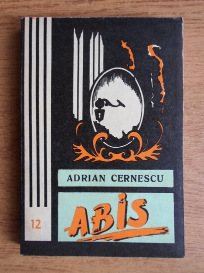 Anticariat: Adrian Cernescu - Abis