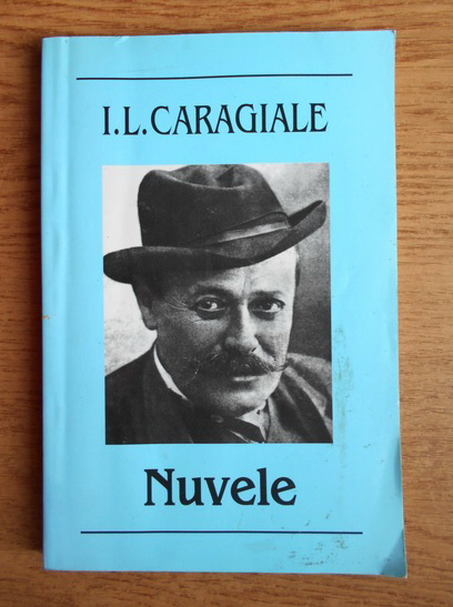 Anticariat: Ion Luca Caragiale - Nuvele