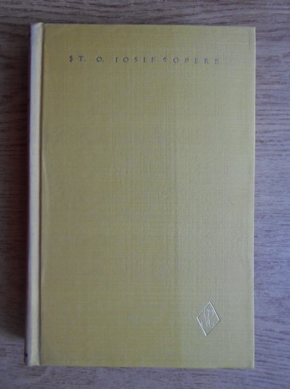 Anticariat: St. O. Iosif - Opere (volumul 1)