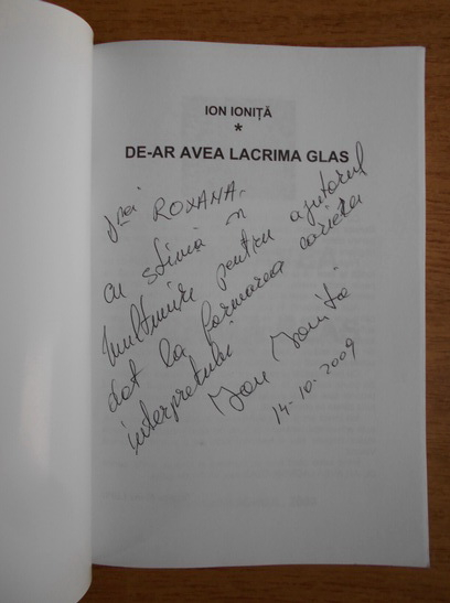 Anticariat: Ion Ionita - De-ar avea lacrima glas (cu autograful autorului)