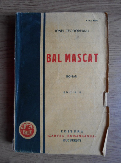Anticariat: Ionel Teodoreanu - Bal mascat (1935)