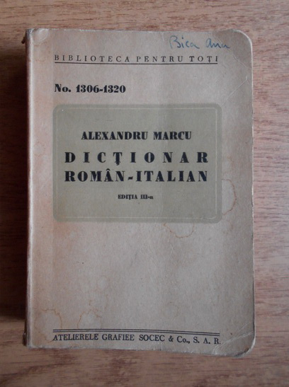 Anticariat: Alexandru Marcu - Dictionar roman-italian (1938)
