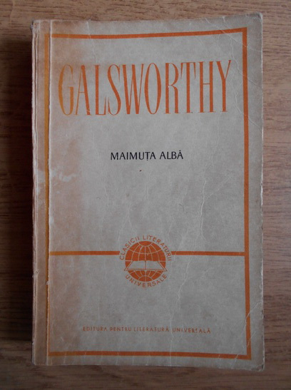 Anticariat: John Galsworthy - Maimuta alba