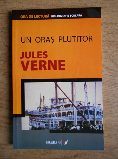 Anticariat: Jules Verne - Un oras plutitor