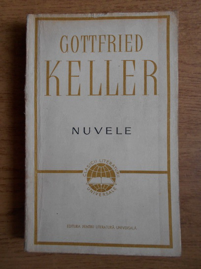 Anticariat: Gottfried Keller - Nuvele
