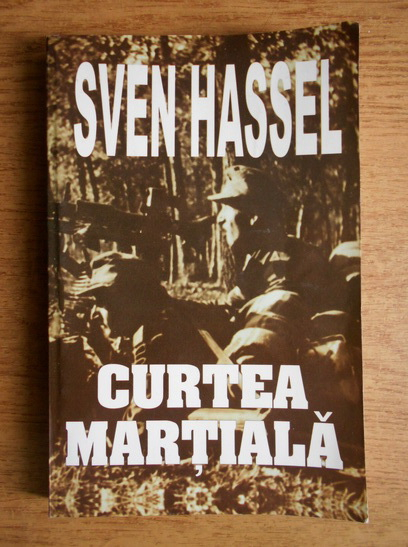 Anticariat: Sven Hassel - Curtea martiala