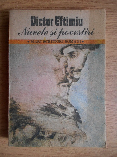 Anticariat: Victor Eftimiu - Nuvele si povesti (volumul 1)