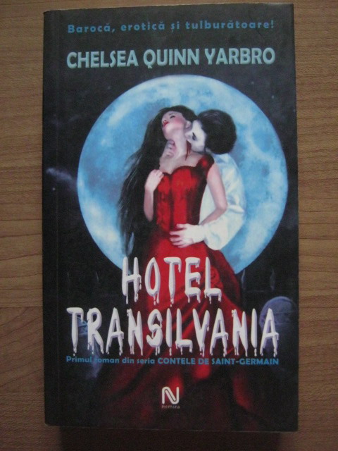 Anticariat: Chelsea Quinn Yarbro - Hotel Transilvania