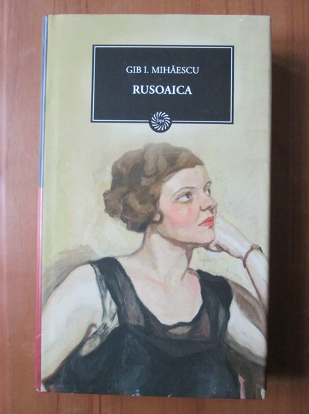 Anticariat: Gib I. Mihaescu - Rusoaica