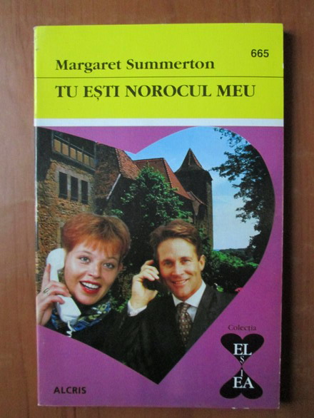Anticariat: Margaret Summerton - Tu esti norocul meu