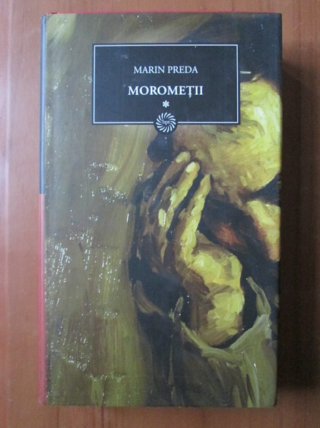 Anticariat: Marin Preda - Morometii (volumul 1)