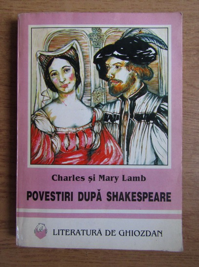 Anticariat: Charles si Mary Lamb - Povestiri dupa Shakespeare