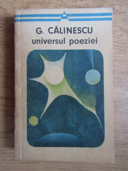 Anticariat: George Calinescu - Universul poeziei