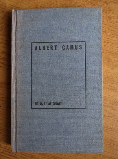 Anticariat: Albert Camus - Mitul lui Sisif