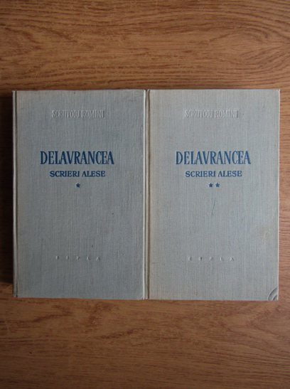 Anticariat: Barbu Stefanescu Delavrancea - Scrieri alese (2 volume)