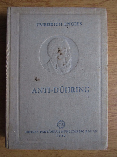 Anticariat: Friedrich Engels - Anti-Duhring