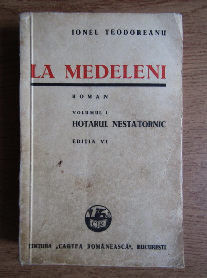 Anticariat: Ionel Teodoreanu - La Medeleni (volumul 1, 1941)