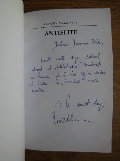Anticariat: Viorella Manolache - Antielite. Forme tipice si atipice ale elitismului politic contemporan (cu autograful autorului)