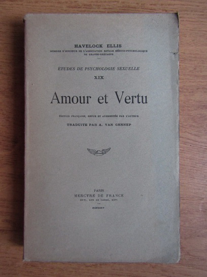 Anticariat: Havelock Ellis - Amour et vertu (1935)