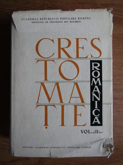 Anticariat: Mioara Avram, Nicolae Danila - Crestomatie romanica (volumul 2)