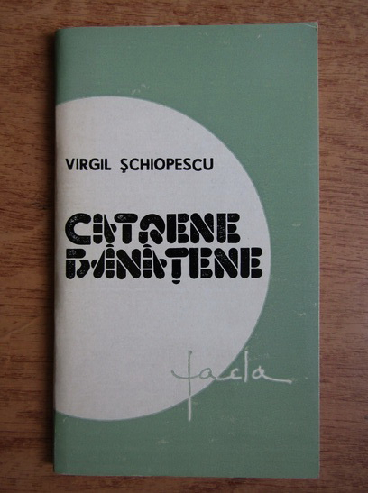 Anticariat: Virgil Schiopescu - Catrene banatene