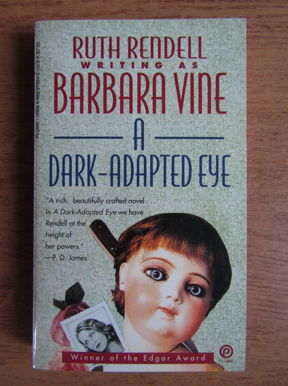 Anticariat: Barbara Vine - A dark-adapted eye