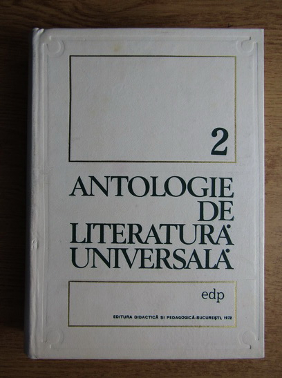 Anticariat: Alexandru Dima - Antologie de literatura universala (volumul 2)