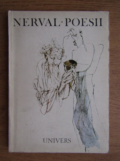 Anticariat: Gerard de Nerval - Poesii