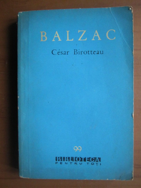 Anticariat: Balzac - Cesar Birotteau