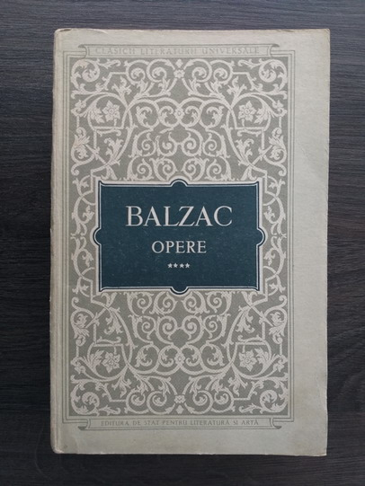 Anticariat: Balzac - Opere (volumul 4)