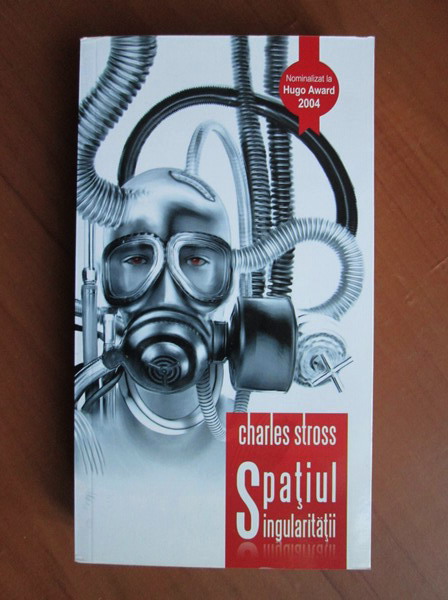Anticariat: Charles Stross - Spatiul singularitatii