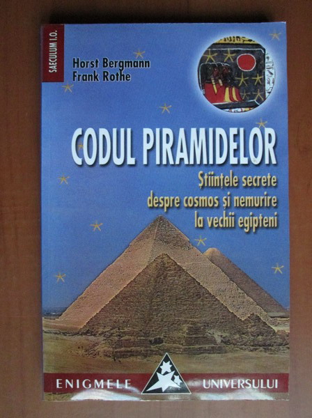 Anticariat: Horst Bergmann - Codul piramidelor