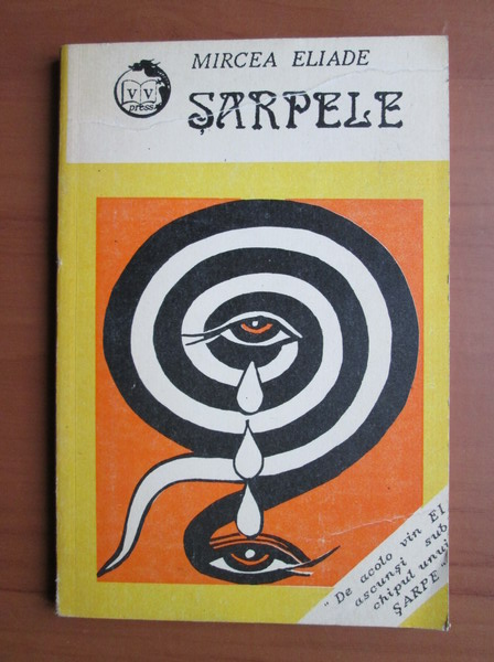 Anticariat: Mircea Eliade - Sarpele