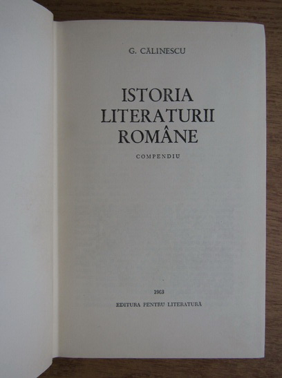 G. Calinescu - Istoria literaturii romane
