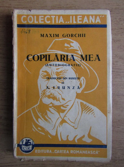 Anticariat: Maxim Gorchii - Copilaria mea (1933)